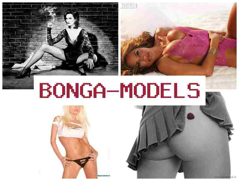 BONGAAMODELS 💰 Temps de travail au choix et support technique constant pour modèles en ligne