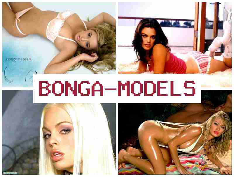 BONGZMODELS 🔵 Animez en direct sur mobile, aide en continu