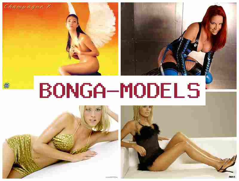 BONGA MOD4LS 👩 Inicie seu trabalho como modelo de vídeo em casa, pagamento confiável