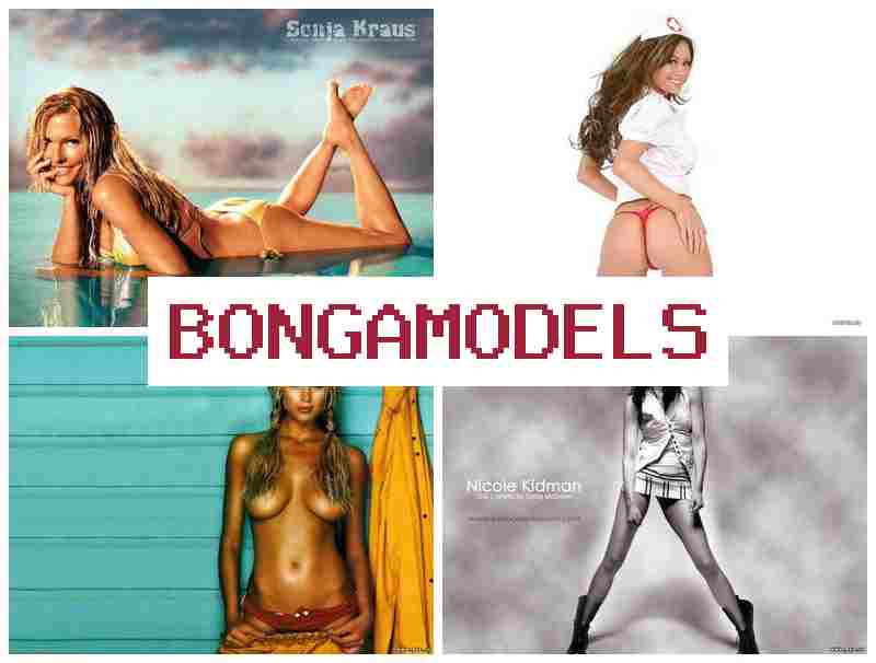 BONGAODELS 💻 সকলো আগ্ৰহীৰ বাবে বৈধ ভিডিঅ’ কৰ্মসংস্থান