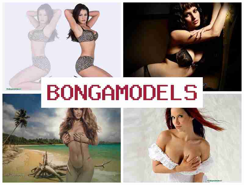 BONGAMODELS 💵 সপ্তাহে পেমেন্ট সহ উপার্জন, কোনও অভিজ্ঞতা প্রয়োজন নেই