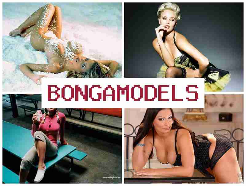 BONGAMODEELS ⭕ সপ্তাহে পেমেন্ট সহ উপার্জন, পুরুষ ও মহিলাদের জন্য