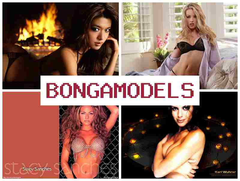 BONGAMODELA 🆓 ফ্রি শিডিউল সহ সহজ কাজ, ২৪/৭ টেক সাপোর্ট সহ