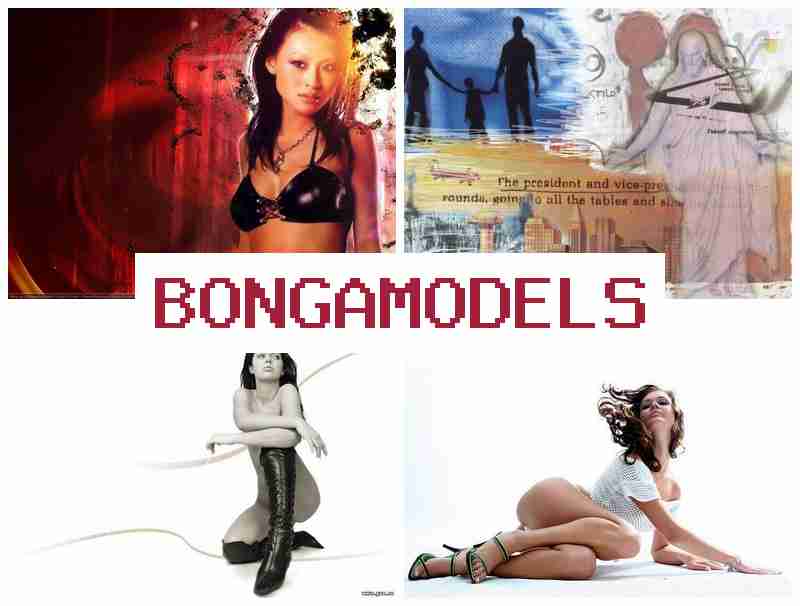 BONGA MODELLS 🔔 Empleo online legal para mujeres y hombres con asistencia continua