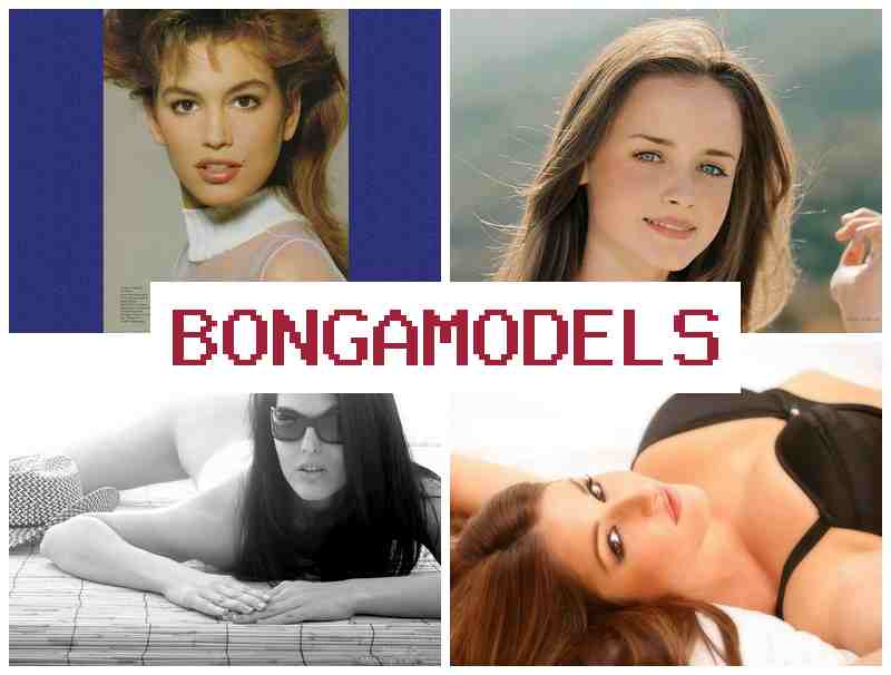 BONGAMODLES 🆕 Plataforma segura para modelos principiantes con soporte técnico continuo