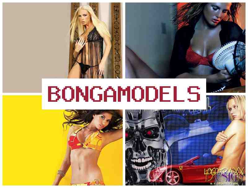 BONGAOMDELS 🆕 ऑनलाइन घर से वेब मॉडलिंग करें, लीगल और भरोसेमंद काम करें, स्वतंत्र शेड्यूल में।