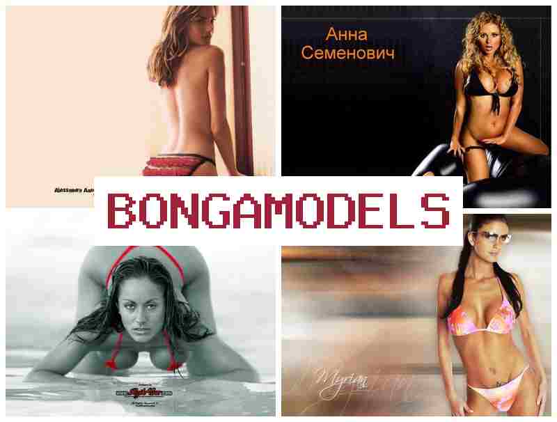BONGAMODELLS 🆒 Profesi online model video daring dari rumah