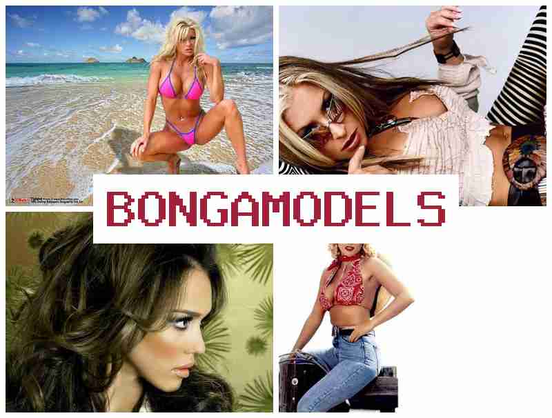 BONGOMODELS 😍 Praca wideo z domu – dołącz teraz – łatwe rozpoczęcie kariery w domu