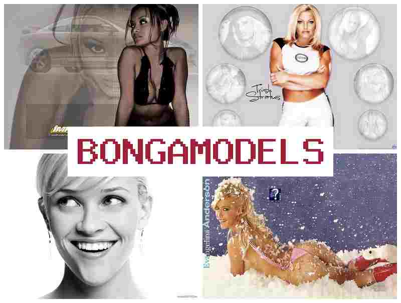 BONGA M0DELS 🔻 Internetpi chat rimanakuy llamk'ay telefonwan llamk'ay atikun