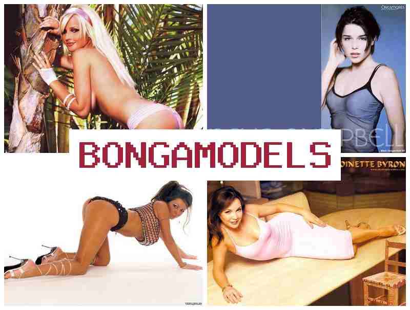 BONGA MODE.S 💑 Online videochat modelo llamk'ay legal llamk'ay, tukuy p'unchay yanapay