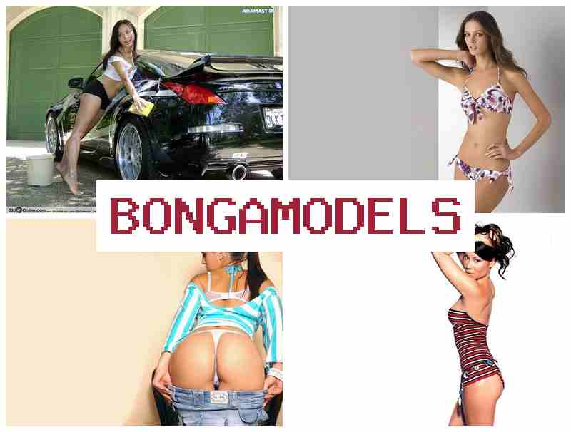 BONGZMODELS 💑 Wasimanta internet chat llamk'ay legal llamk'ay, tukuy p'unchay yanapay