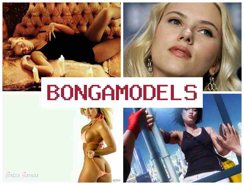 BONGA MMODELS 💲 Trở thành người mẫu trực tuyến trực tuyến an toàn, công việc hợp pháp, tự do chọn giờ